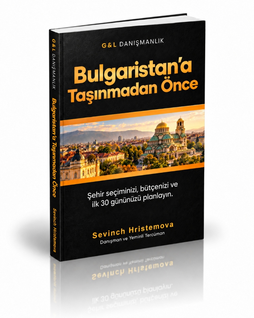 Bulgaristan'a Taşınmadan Önce